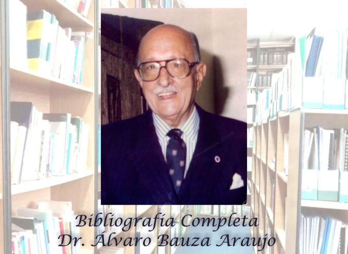 Bibliografía Dr. Álvaro Bauzá Araujo